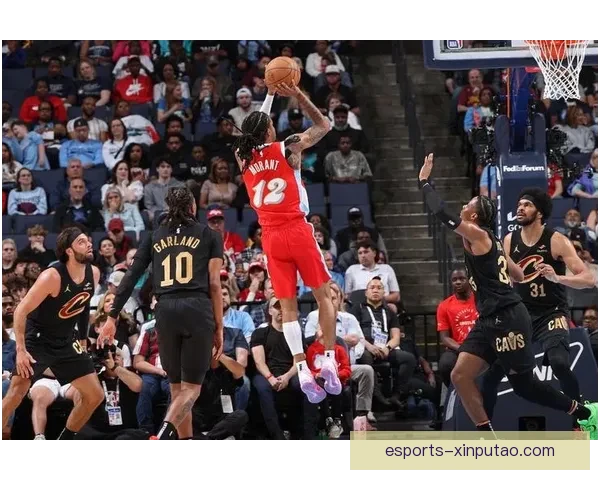 双枪发威鹰王32分15板8助攻准三双，莫兰特空砍两双难救主老鹰终结连败